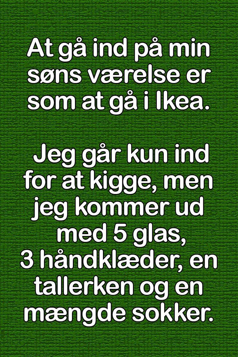 At gå ind på min søns værelse er som at gå en tur i ikea